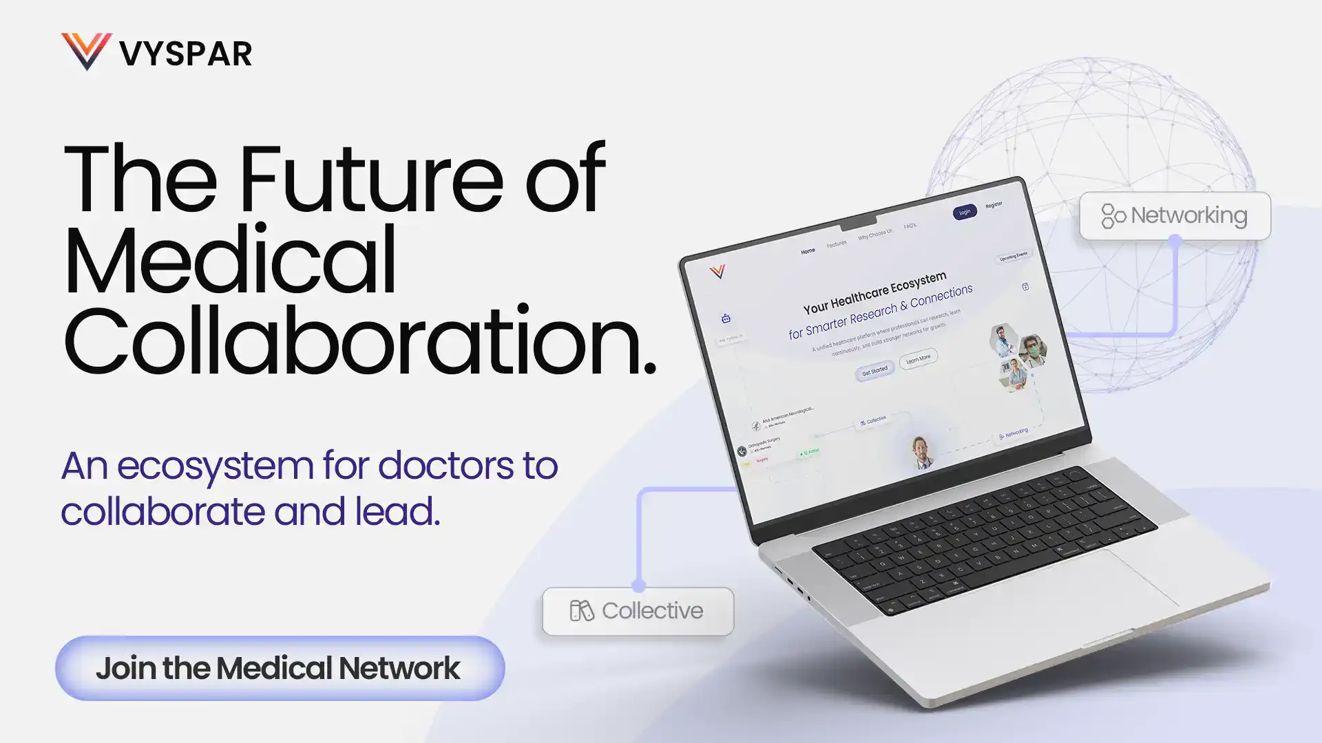 Vyspar medical collaboration platform on a laptop, showing the healthcare ecosystem home page with networking and collective features